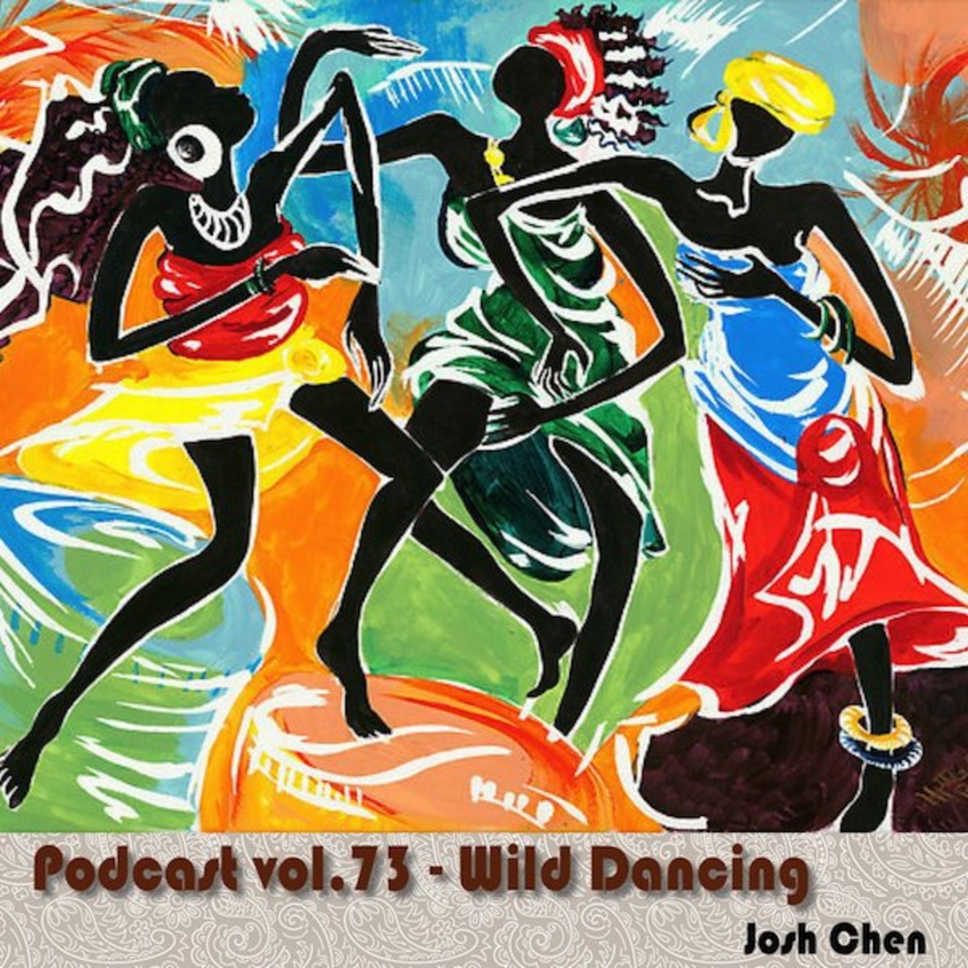 Podcast vol.73 - Wild Dancing