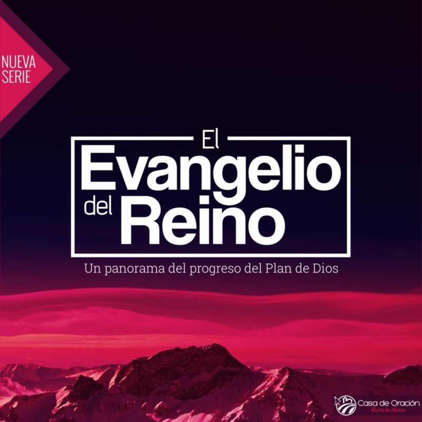 El Evangelio del Reino