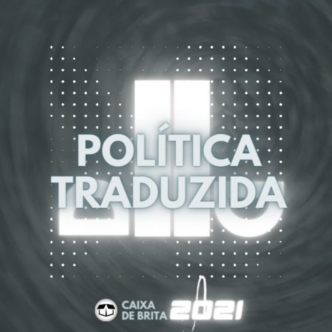 Política Traduzida - Caixa de Brita