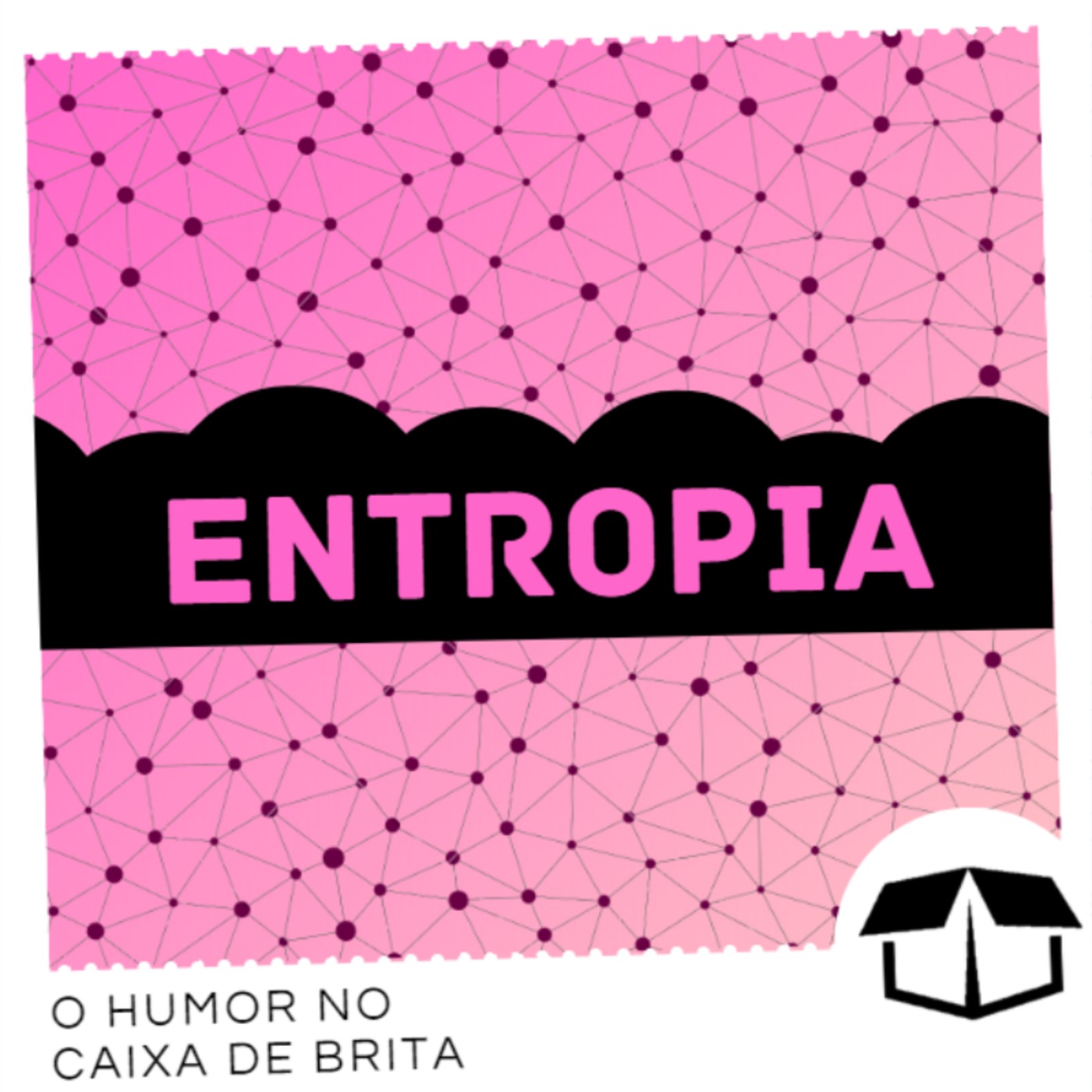 Entropia - Caixa de Brita