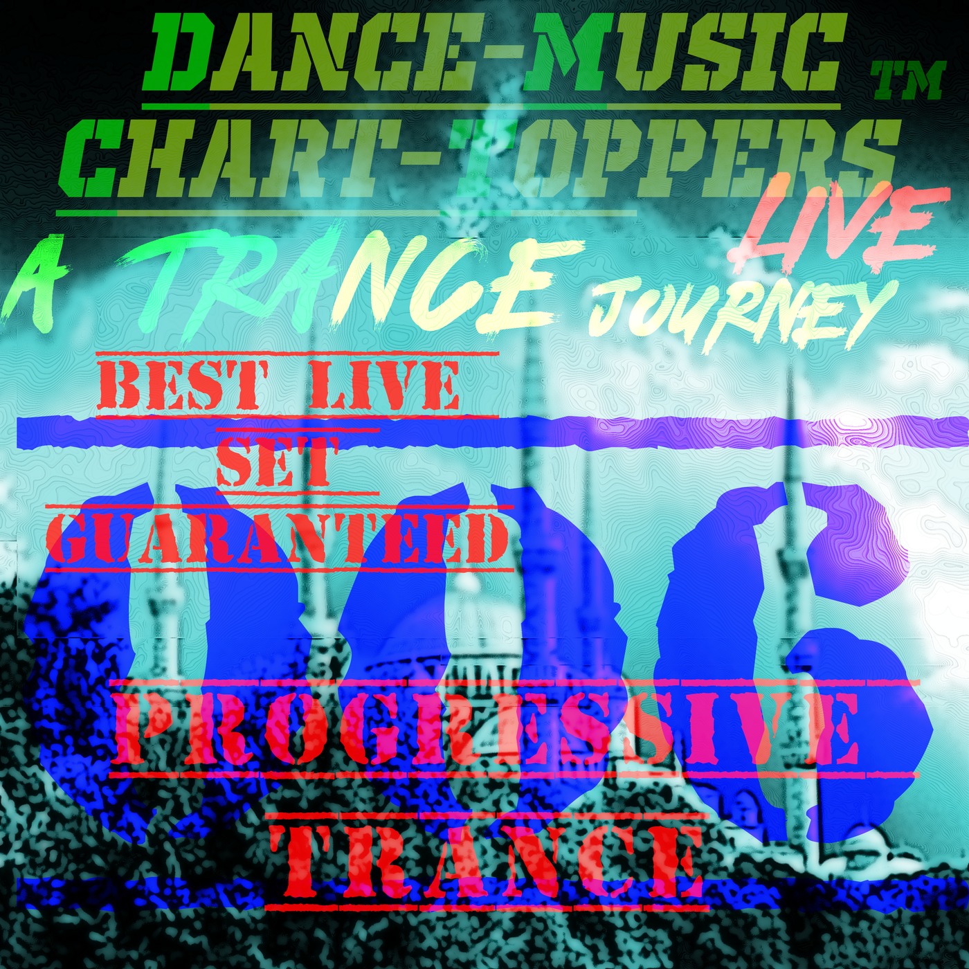 LIVE Broadcast Of Dance Music Chart Toppersâ„¢