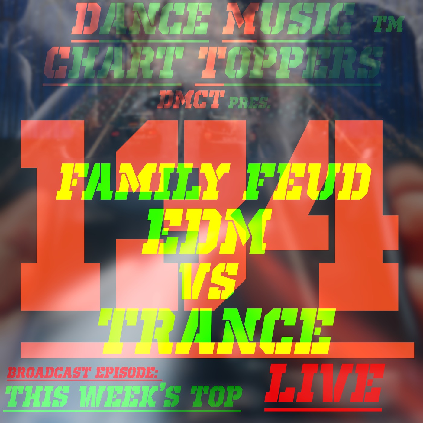 LIVE Broadcast Of Dance Music Chart Toppersâ„¢