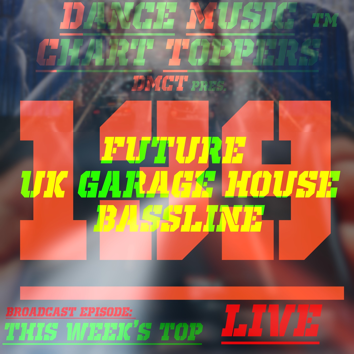 LIVE Broadcast Of Dance Music Chart Toppersâ„¢