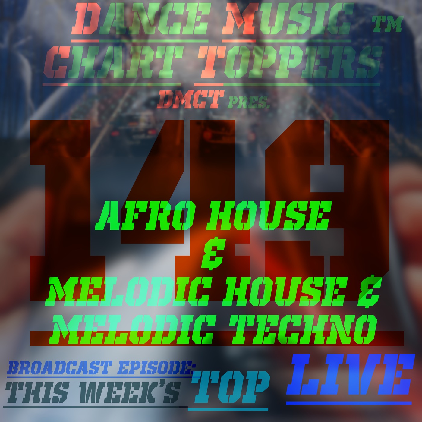 LIVE Broadcast Of Dance Music Chart Toppersâ„¢