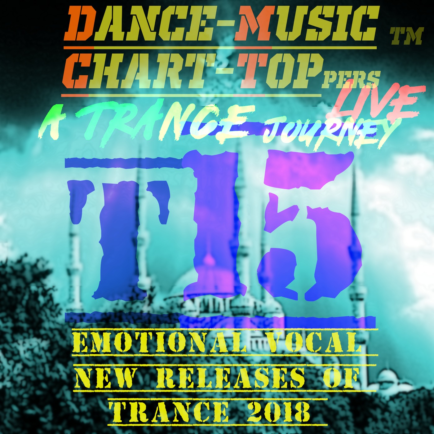 LIVE Broadcast Of Dance Music Chart Toppersâ„¢
