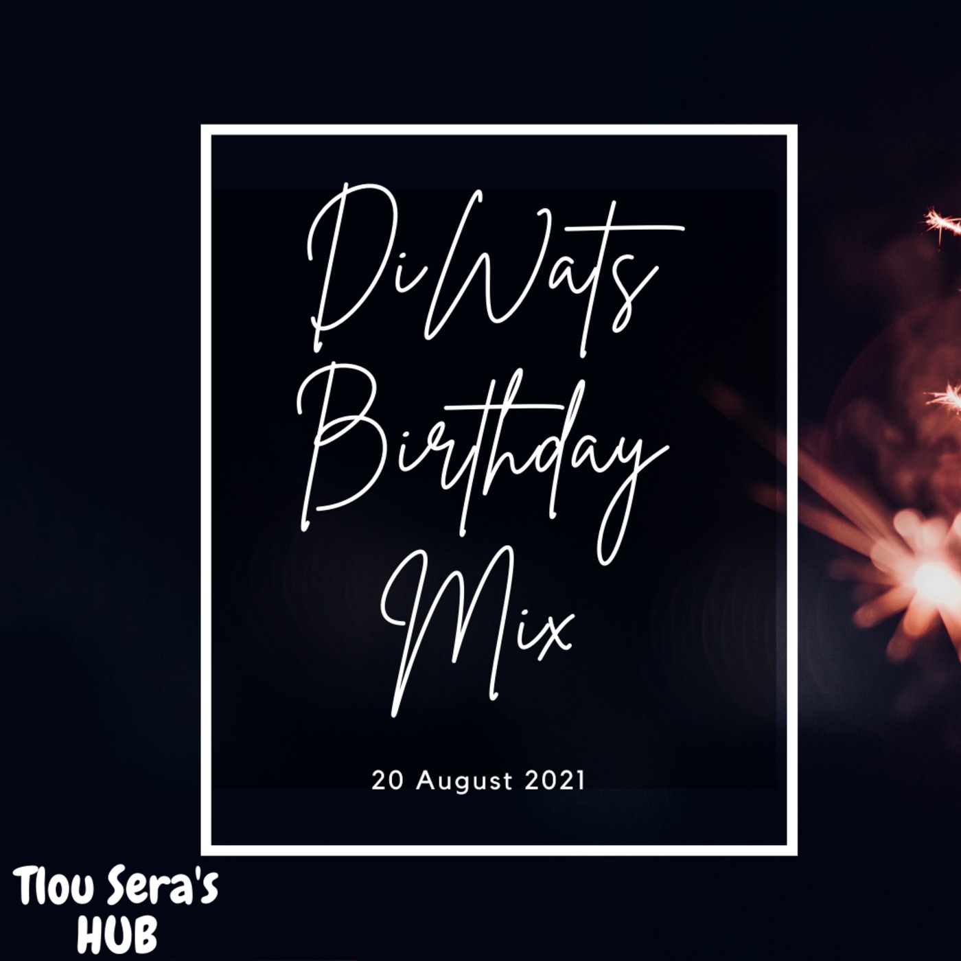 Diwats Birthday Mix - Diwats Diwats Birthday Mix - Diwats