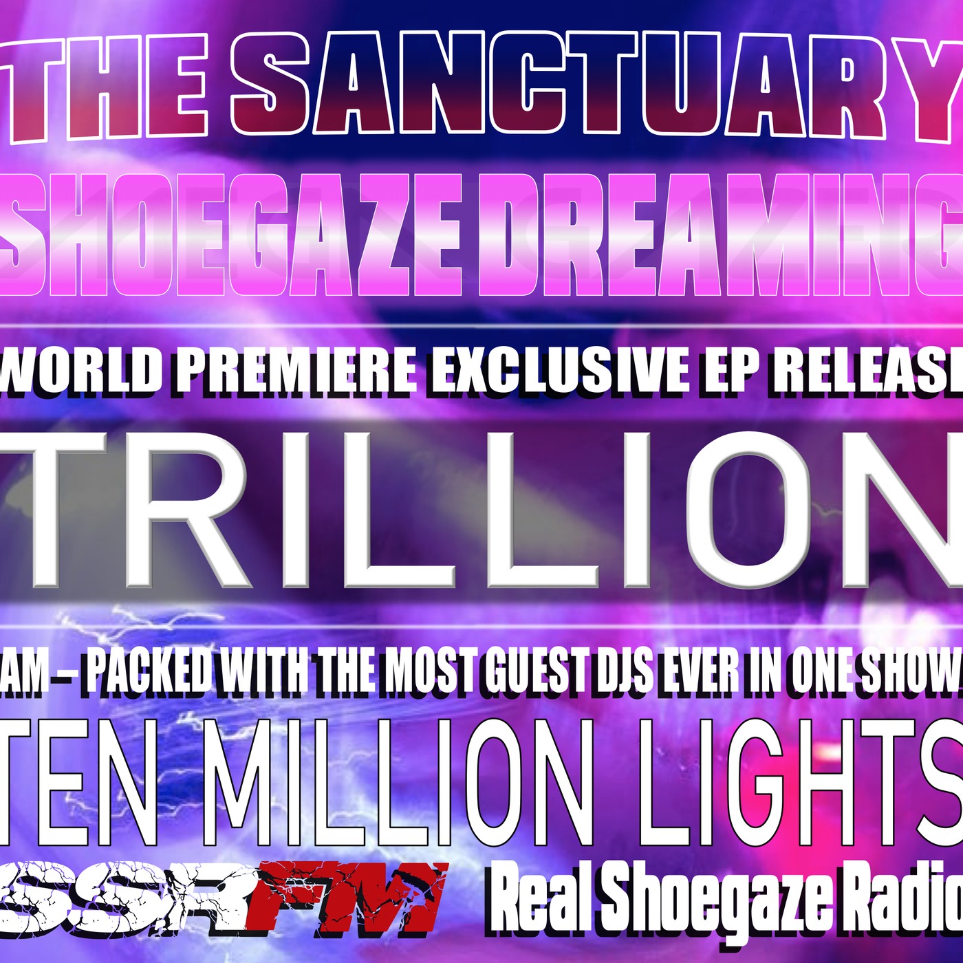 REAL SHOEGAZE RADIO | THE SANCTUARY | FEATURING PRIMAL MUSIC BLOG AND RADIO | SHOW #28