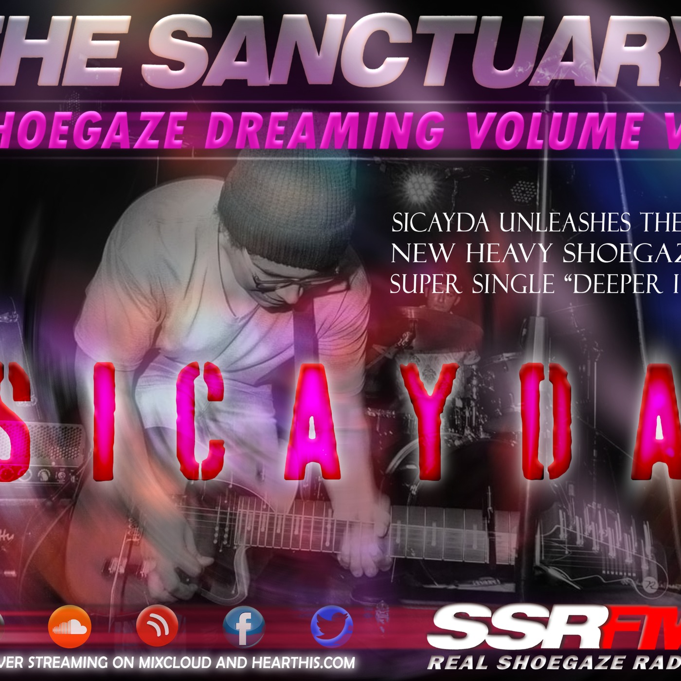 REAL SHOEGAZE RADIO | THE SANCTUARY | FEATURING PRIMAL MUSIC BLOG AND RADIO | SHOW #28