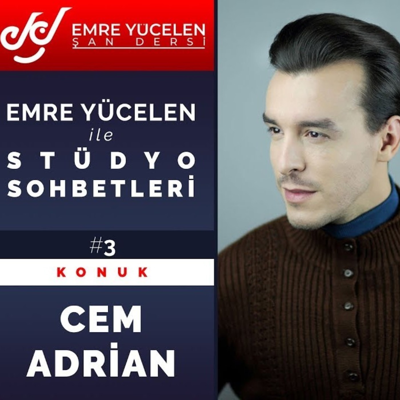 Emre Yücelen Şan Dersi