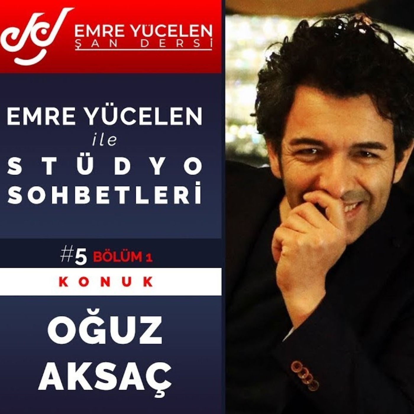 Emre Yücelen Şan Dersi