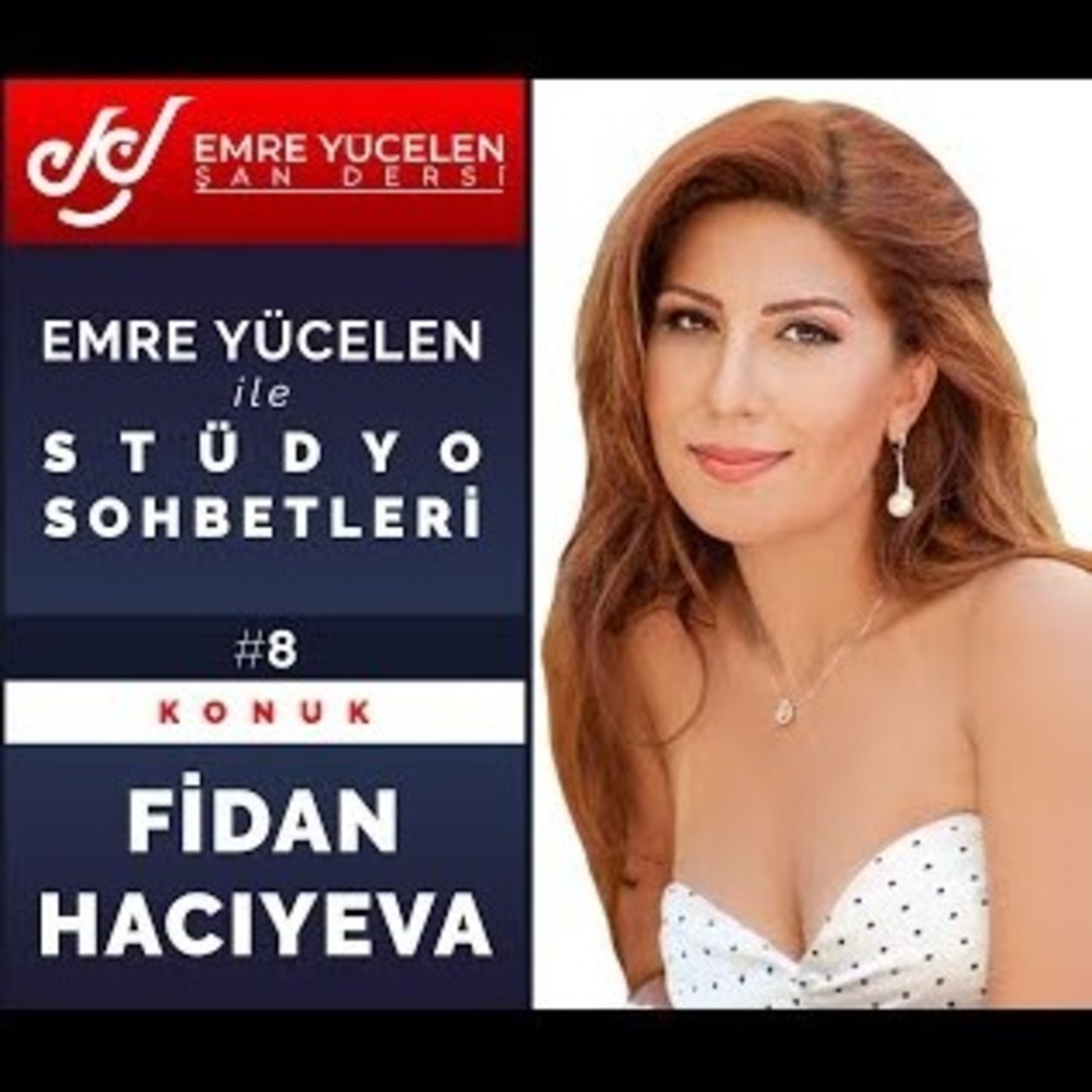 Emre Yücelen Şan Dersi