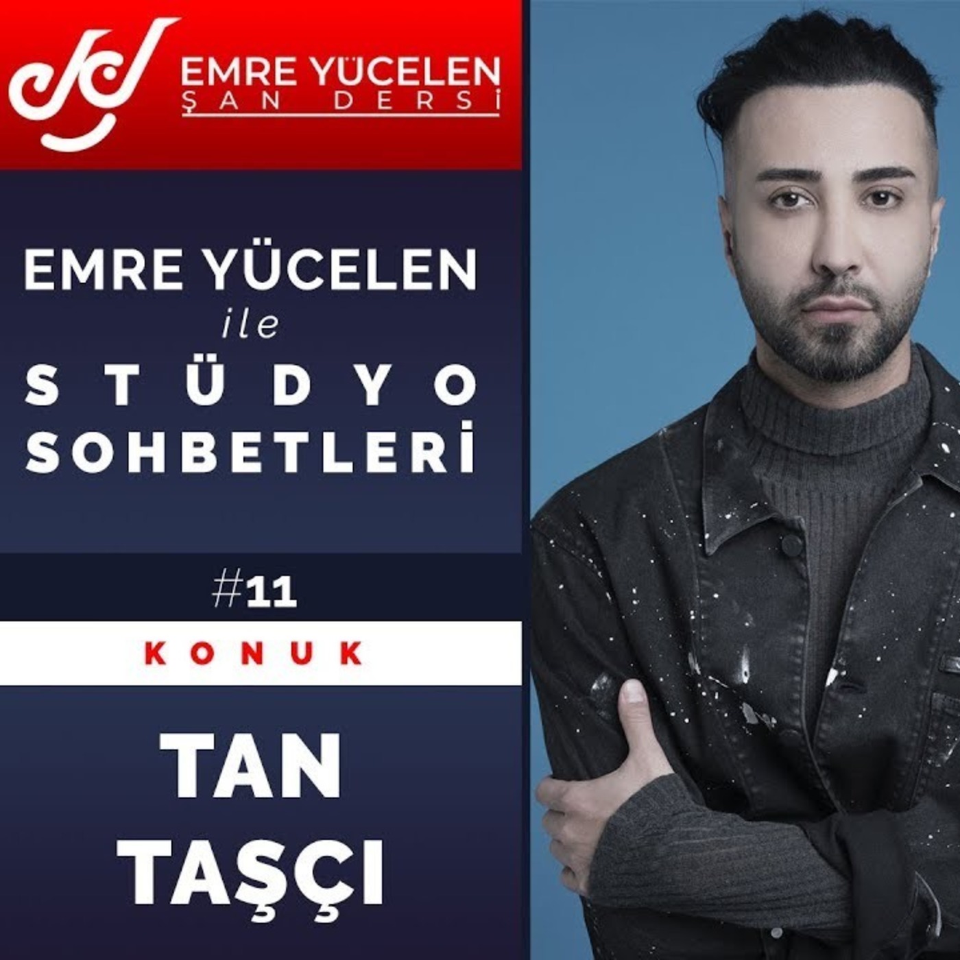 Emre Yücelen Şan Dersi