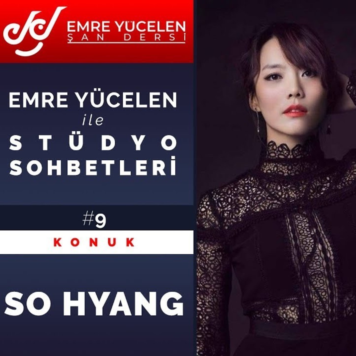 Emre Yücelen Şan Dersi