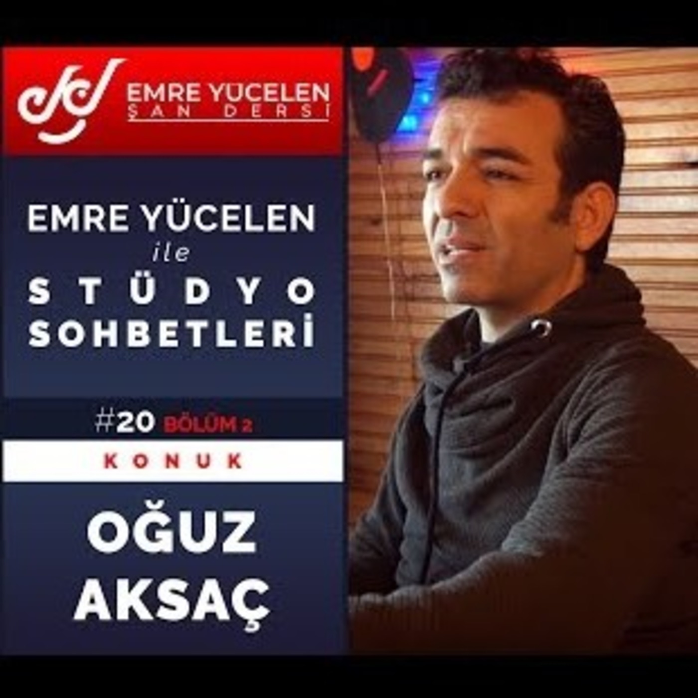 Emre Yücelen Şan Dersi