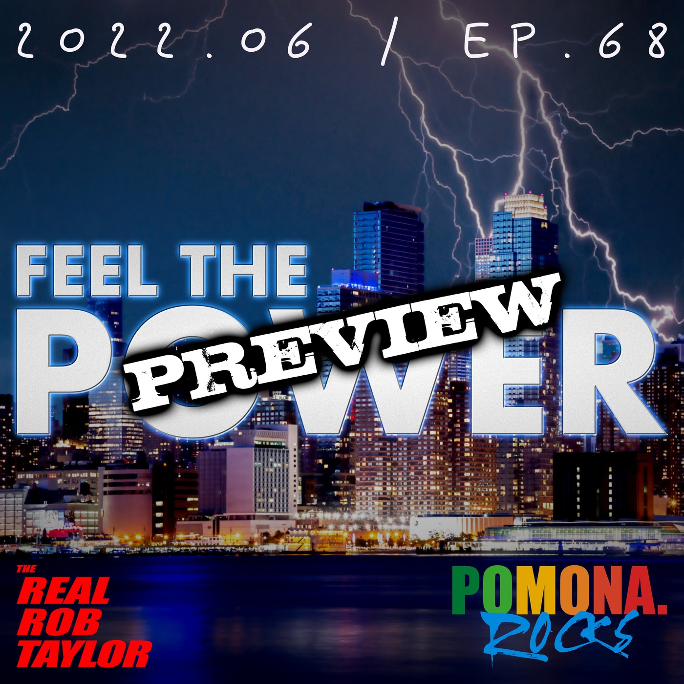 FEEL THE POWER 2022.06 / Ep.68 | FREE PREVIEW