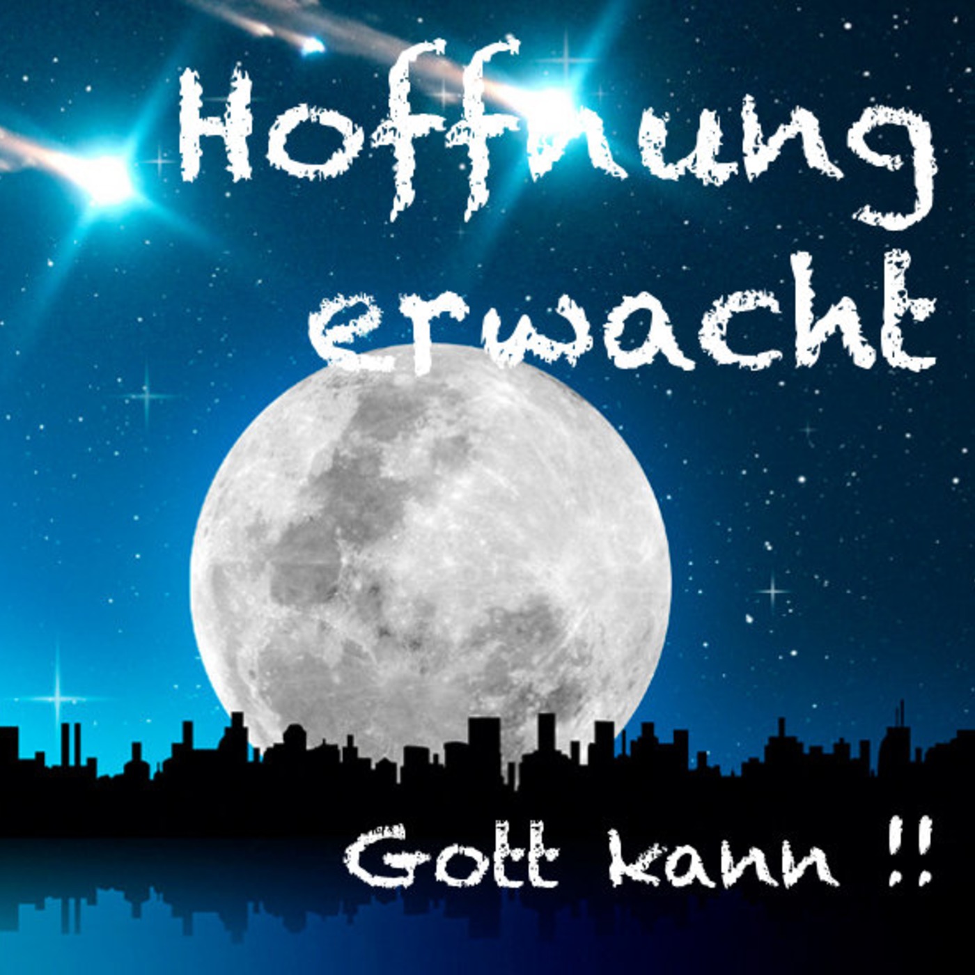 Gott kann! Wirklich? [Post 109]